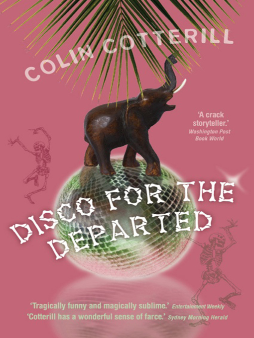 Title details for Disco For the Departed by Colin Cotterill - Available